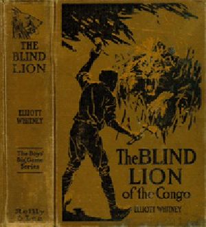 [Gutenberg 32508] • The Blind Lion of the Congo